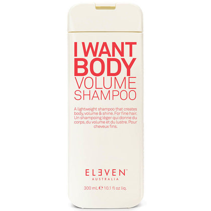 Eleven Australia I Want Body Volume Shampoo - 300ml